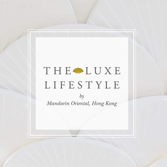 The  Luxe Lifestyle Showcase at Mandarin Oriental Hong Kong